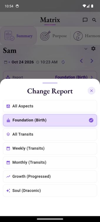 Change Report: Foundation (Birth), All Transits, Weekly, Monthly, Growth (Progressed), Soul (Draconic)